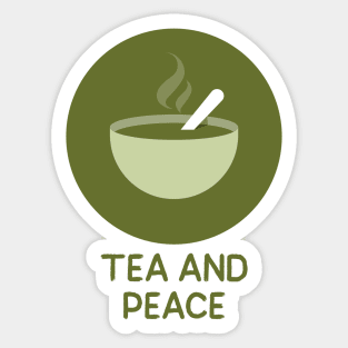 Tea and Peace Sticker